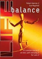 Sue Mayfield, Sue Warren Mayfield, Robert Warren - Life Balance