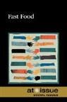 Greenhaven Press (COR), Greenhaven Press, Tamara Thompson - Fast Food