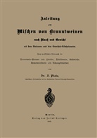 Plato, F. Plato, NA Plato - Anleitung zum Mischen von Branntweinen nach Maaß und Gewicht