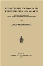 Ernst von Hippel - Untersuchungen zum Problem des Fehlerhaften Staatsakts