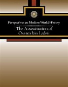 Julie Garbus, Greenhaven Press (COR), Greenhaven Press - The Assassination Bin Laden
