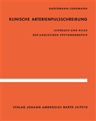 Gadermann, E Gadermann, E. Gadermann, Ernst Gadermann, H Jungmann, H. Jungmann... - Klinische Arterienpulsschreibung