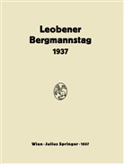 N Bierbrauer, NA Bierbrauer, NA Perz, E. Bierbrauer, F. Perz - Bericht Über den Leobener Bergmannstag