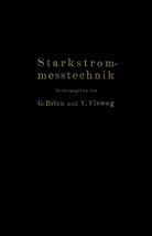Hillebrand, F Hillebrand, F. Hillebrand, Jäger, R Jäger, R. Jäger... - Starkstrommeßtechnik