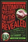 Preston Lerner, Matt Stone, Matt Lerner Stone, Matt/ Lerner Stone - History''s Greatest Automotive Mysteries, Myths, and Rumors Revealed