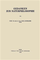 Paul Schilder - Gedanken zur Naturphilosophie