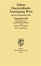 E. Domanig, Erwi Domanig, Erwin Domanig - Zehnte Österreichische Ärztetagung Wien