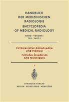 Berger, H Berger, H. Berger, Bischoff, K Bischoff, K. Bischoff... - Physikalische Grundlagen und Technik Teil 2 / Physical Principles and Techniques Part 2