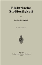 R Strigel, R. Strigel - Elektrische Stoßfestigkeit