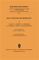 A. Gamp, K. Lindemann, G. Schallock, G. Adolf, G. Coenenberg, A. Gamp... - Die Osteoarthrosen
