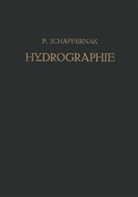 Friedrich Schaffernak, NA Schaffernak - Hydrographie