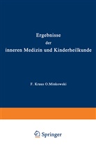 Th. Brugsch, Langstein, L Langstein, L. Langstein, Eric Meyer, Erich Meyer... - Ergebnisse der inneren Medizin und Kinderheilkunde