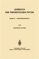 Siegfried Flügge - Lehrbuch der Theoretischen Physik