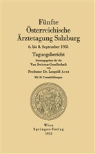Leopold Arzt, Leopol Arzt, Leopold Arzt - Fünfte Österreichische Ärztetagung Salzburg