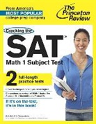 Princeton Review, Jonathan Spaihts - Cracking the Sat Math 1 Subject Test