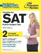 Monique Gaden, Princeton Review - Cracking the Sat French Subject Test