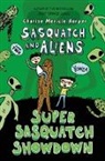 Charise Mericle Harper, Charise Mericle/ Harper Harper, Charise Mericle Harper - Super Sasquatch Showdown