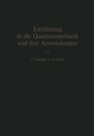 Pa Gombas, Pal Gombas, P. Gombás, D. Kisdi, David Kisdi - Einführung in die Quantenmechanik und ihre Anwendungen