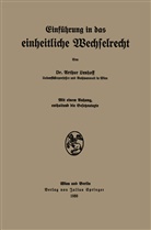 Arthur Lenhoff - Einführung in das einheitliche Wechselrecht
