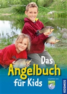 Thomas Gretler - Das Angelbuch für Kids