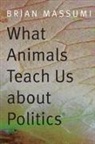Brian Massumi - What Animals Teach Us About Politics