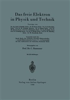 Brüche, E Brüche, E. Brüche, Ewest, H Ewest, H. Ewest... - Das freie Elektron in Physik und Technik