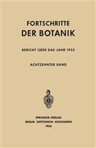 Erwi Bünning, Erwin Bünning, Ernst Gäumann, Erwin Bünning, Ernst Gäumann - Bericht über das Jahr 1955