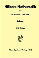 Adalbert Duschek - Vorlesungen über höhere Mathematik