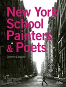 Bill Berkson, Larry Fagin, Allison Power, Jenni Quilter, Jenni Berkson Quilter, Nadia Quilter... - The New York School : Painters & Poets