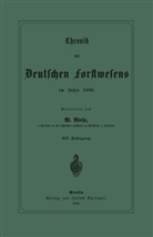 W Weise, W. Weise, W. Weise - Chronik des Deutschen Forstwesens im Jahre 1888
