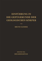 Bruno Sander - Einführung in die Gefügekunde der Geologischen Körper