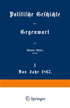 Wilhelm Müller - Politische Geschichte der Gegenwart