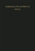 Franz Ickert - Tuberkulose-Jahrbuch 1950/51