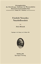 A Mittasch, A. Mittasch - Friedrich Nietzsches Naturbeflissenheit