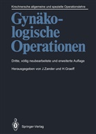 R. Deckardt, F. Fischbach, R. Goebel, Graeff, Graeff, H. Graeff... - Kirschnersche allgemeine und spezielle Operationslehre - 9: Gynäkologische Operationen