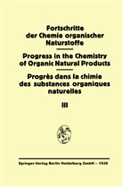 R. J. Anderson, O. Diels, F. G. Fischer, L. Zechmeister - Fortschritte der Chemie Organischer Naturstoffe