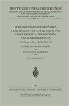 R. Herget, Herget, R Herget, R. Herget - Verhandlungen der Deutschen Gesellschaft für Unfallheilkunde Versicherungs-, Versorgungs- und Verkehrsmedizin