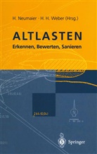 W Fresenius u a, Hermann Neumaier, Hans- Weber, Hans H. Weber, Hans-H Weber, Hans-H. Weber - Altlasten