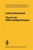Ludwig Bieberbach - Theorie der Differentialgleichungen
