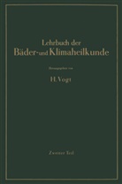 Amelung, W Amelung, W. Amelung, A u a Bacmeister, A. Bacmeister, K. Büttner... - Lehrbuch der Bäder- und Klimaheilkunde