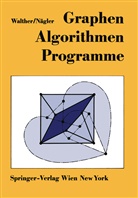 G&uuml;nter N&auml;gler, Hansjoachi Walther, Hansjoachim Walther - Graphen-Algorithmen-Programme