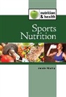 Greenaven Press (EDT), Jennifer Mackay, Gale, Greenaven Press, Jennifer Mackay - Sports Nutrition