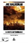Joe Haldeman - La guerra interminable: Premios Nebula, Hugo y Locus