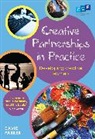 David Parker - Creative Partnerships in Practice