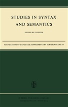 Kiefer, F Kiefer, F. Kiefer, Ferenc Kiefer - Studies in Syntax and Semantics