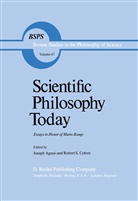 Agassi, J Agassi, J. Agassi, Joseph Agassi, Robert S. Cohen, S Cohen... - Scientific Philosophy Today