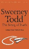 James Malcolm Rymer, Rymer James Malcolm, David Stuart Davies - Sweeney Todd: The String of Pearls