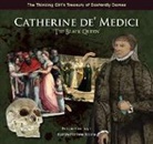 Janie Havemeyer, Janie/ Malone Havemeyer, Peter Malone - Catherine De' Medici 'The Black Queen'