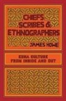 James Howe - Chiefs, Scribes, and Ethnographers