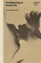 E Blechschmidt, E. Blechschmidt - The Beginnings of Human Life